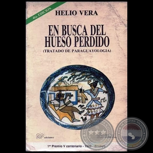 EN BUSCA DEL HUESO PERDIDO - 4ta. Edición - Autor: HELIO VERA - Año 1988